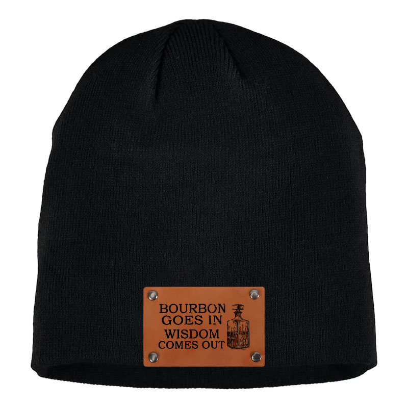 Bourbon Goes In Wisdom Comes Out Beanie