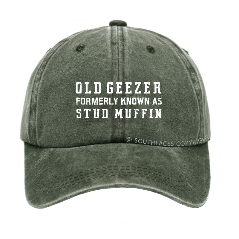 Old Geezer Formerly Known As Stud Muffin Hat