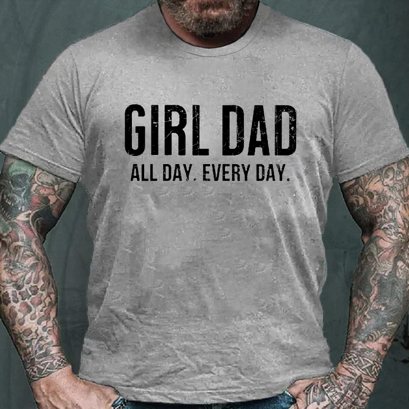 Girl Dad All Day Every Day T-shirt