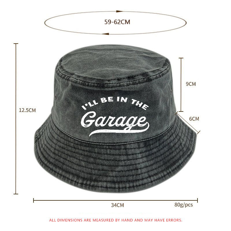 I'll Be In The Garage Bucket Hat