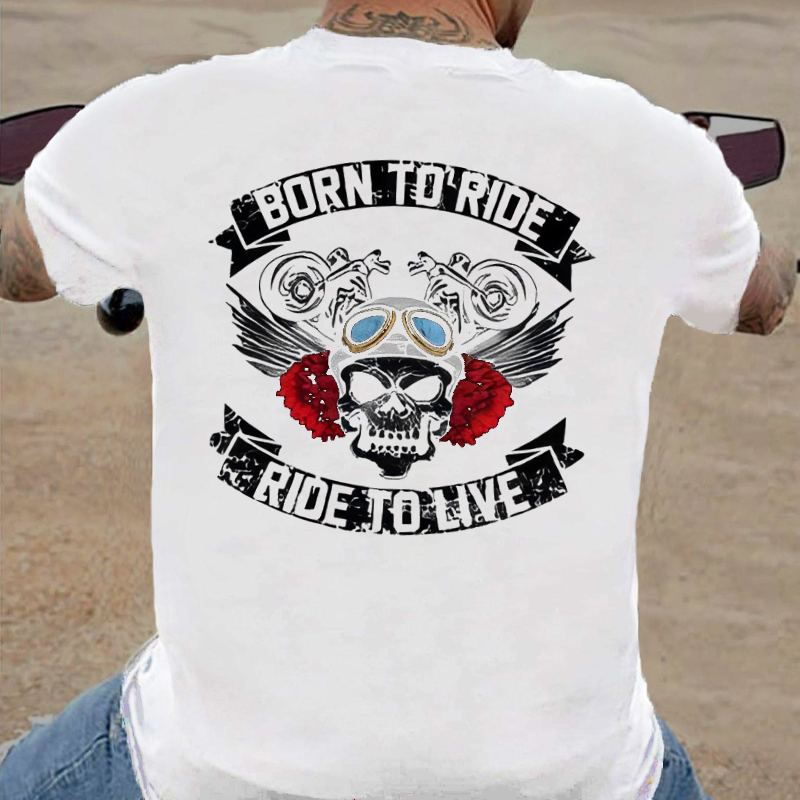 Born To Ride Ride To Live Funny Skull Print T-shirt