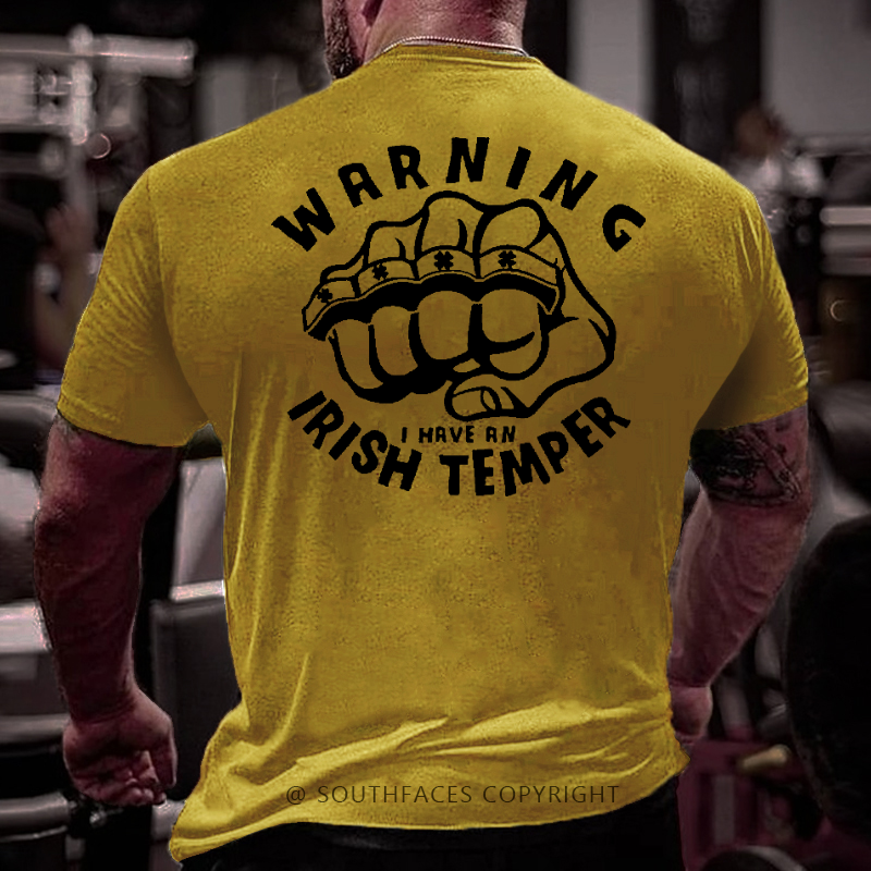 Warning I Have An Irish Temper Funny St. Patrick's Day T-shirt