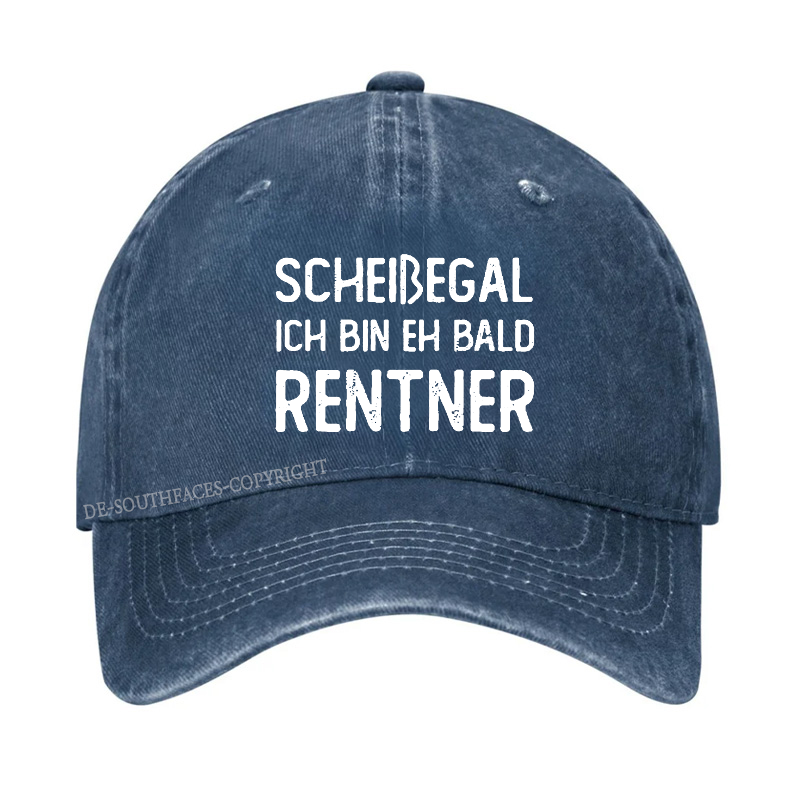 Scheiβegal Ich Bin Eh Bald Rentner Baseball Cap