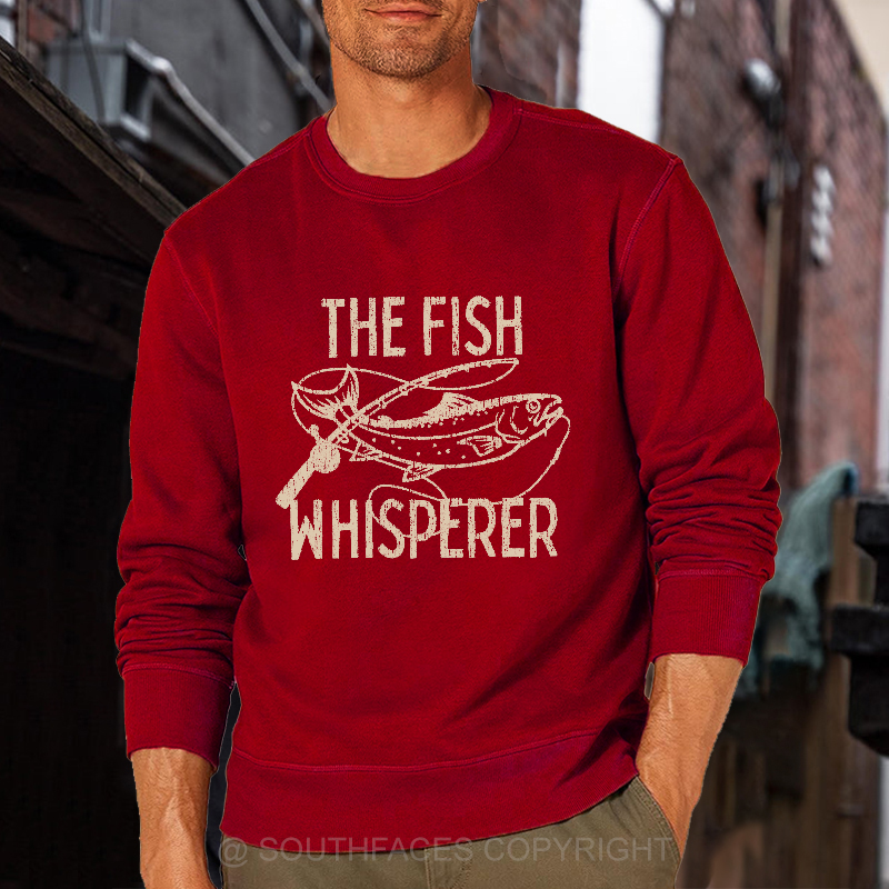 The Fish Whisperer Funny Fishing Sweatshirt