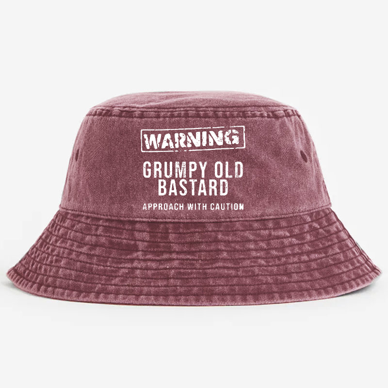 Warning Grumpy Old Bastard Approach With Caution Bucket Hat