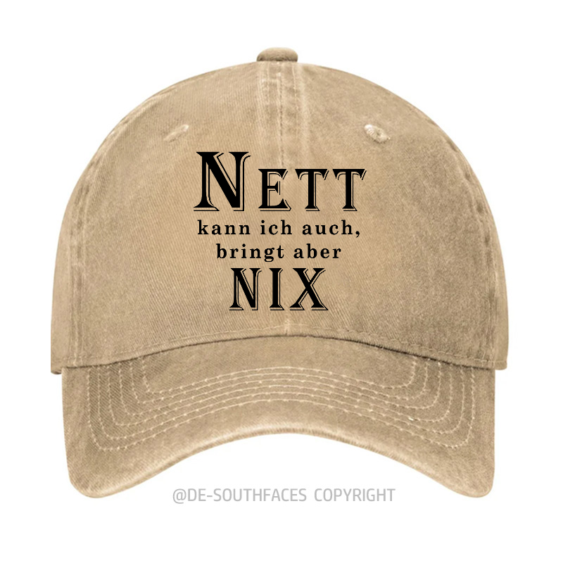 Nett Kann Ich Auch Bringt Aber Nix! Baseball Cap