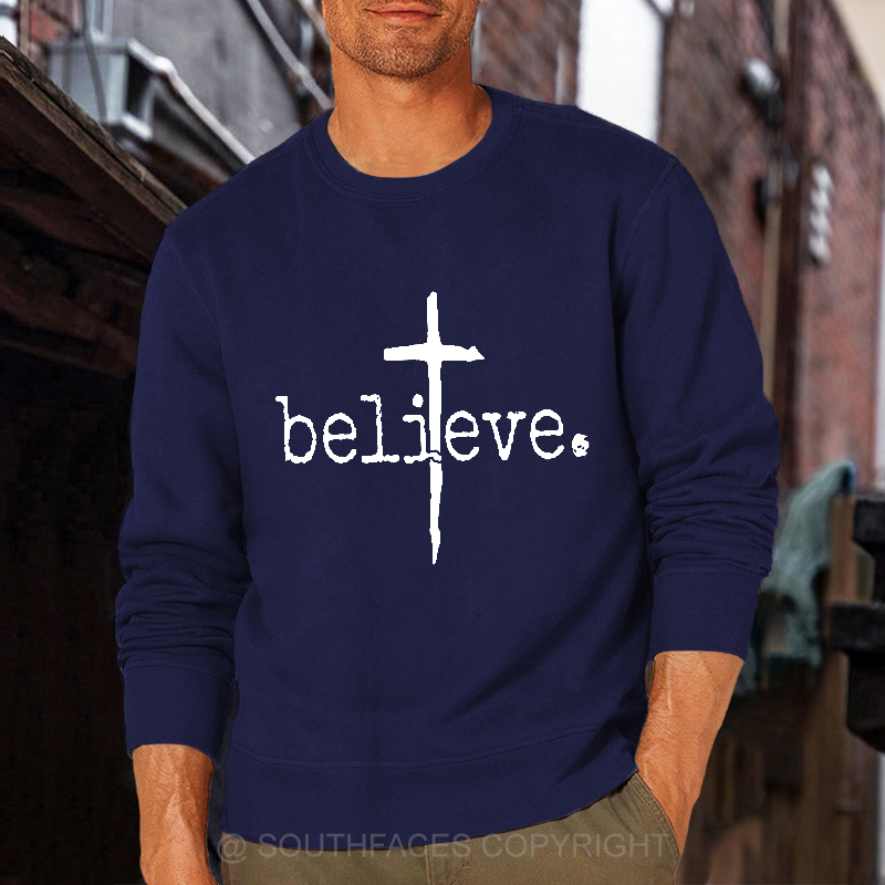 Believe Cross Print Christian Sweatshirt