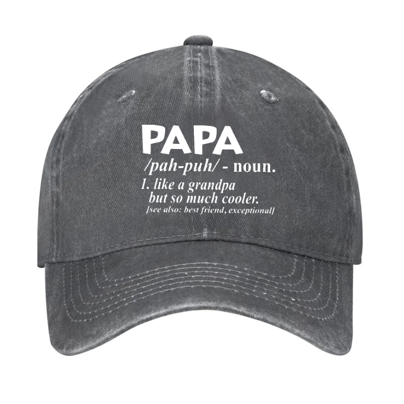 PAPA Like A Grandpa But So Much Cooler Funny Hat