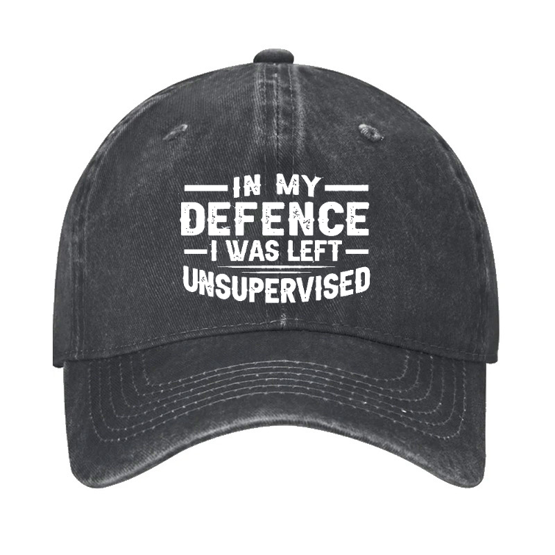 In My Defence I Was Left Unsupervised Hat