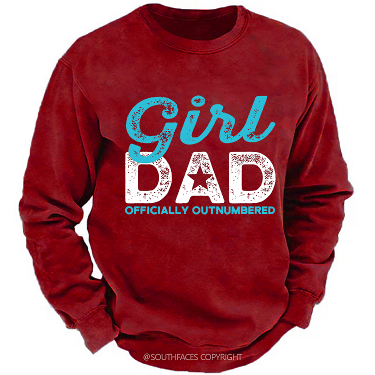 Girl Dad Officially Outnumbered Funny Print Sweatshirt