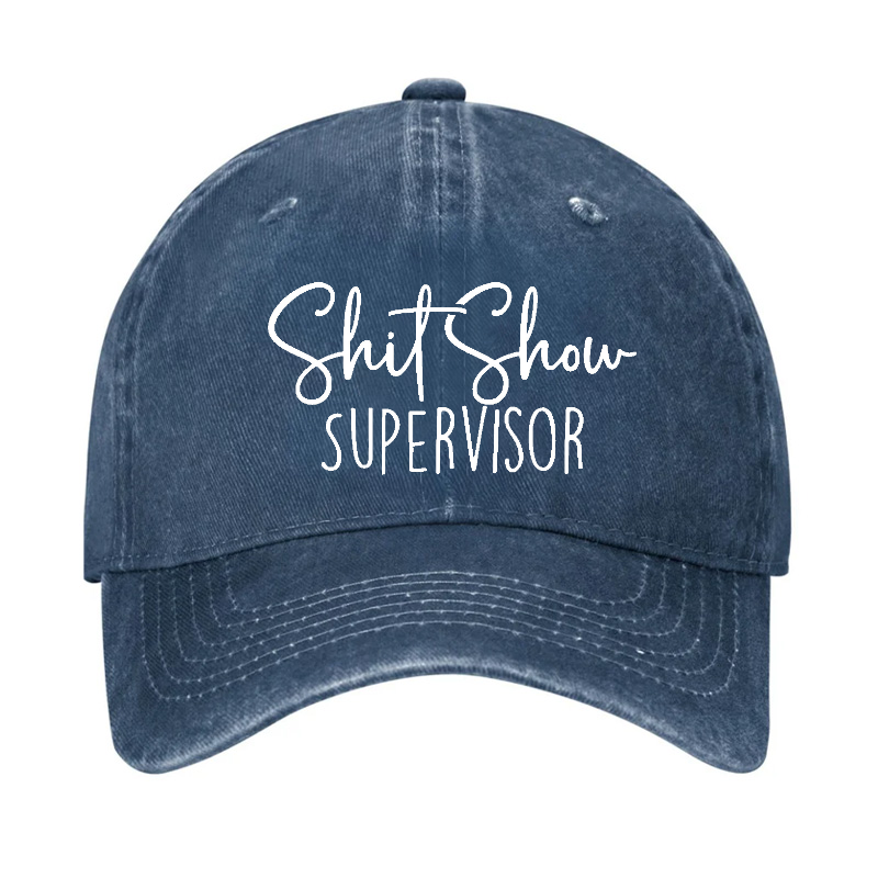 Shit Show Supervisor Hat