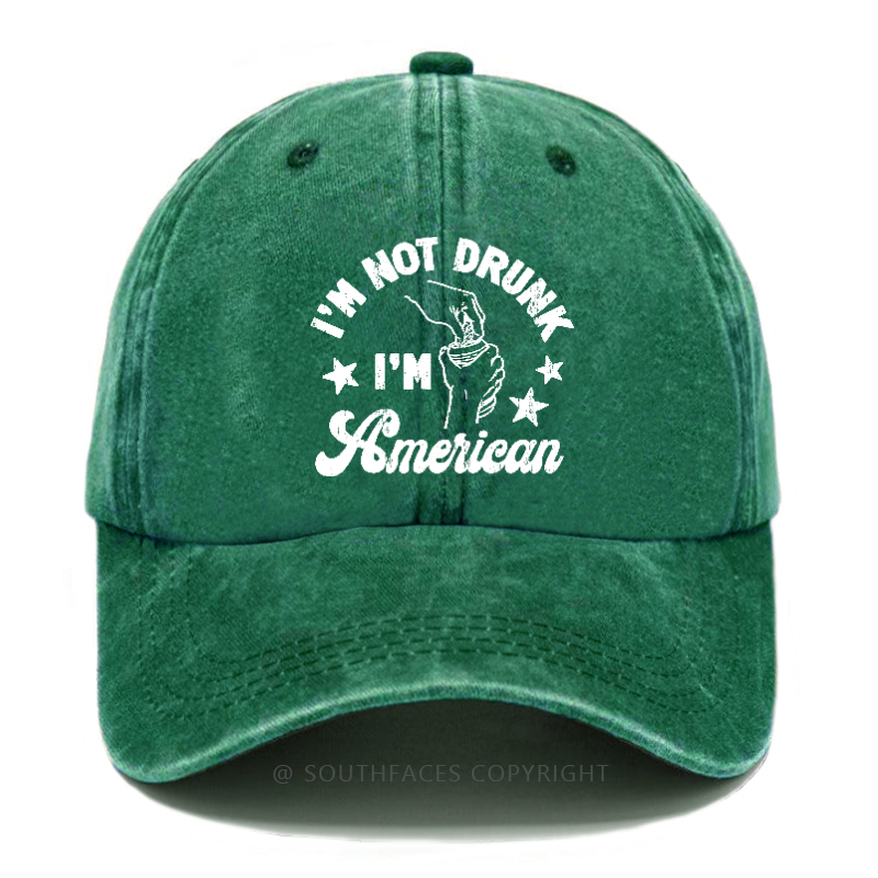 I'm Not Drunk I'm American Hat