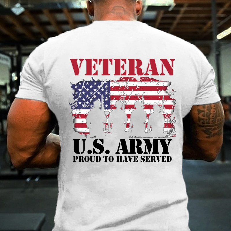 Veteran U.S. Army Proud To Have Served T-shirt