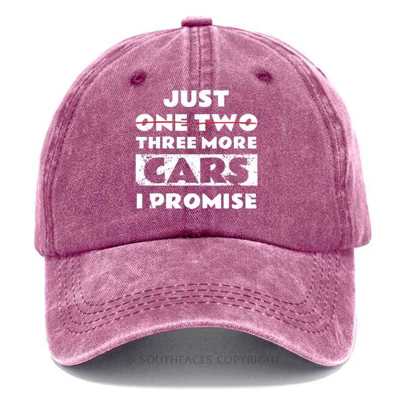 Just One Two Three More Cars I Promise Hat
