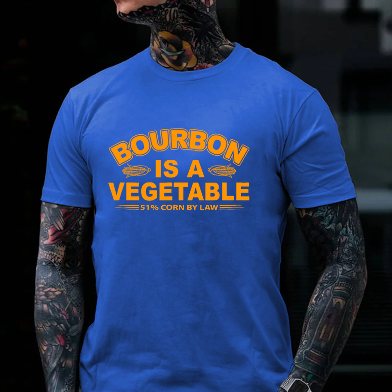 Bourbon Is A Vegetable 51% Corn By Law T-shirt
