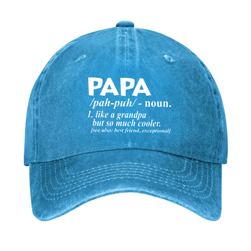 PAPA Like A Grandpa But So Much Cooler Funny Hat