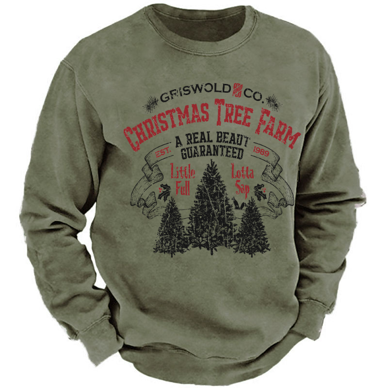 Griswold Co. Christmas Tree Farm A Real Beaut Guaranteed Est. 1989 Funny Sweatshirt