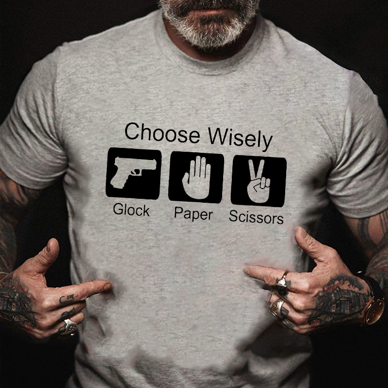 Choose Wisely Glock Paper Scissors T-shirt