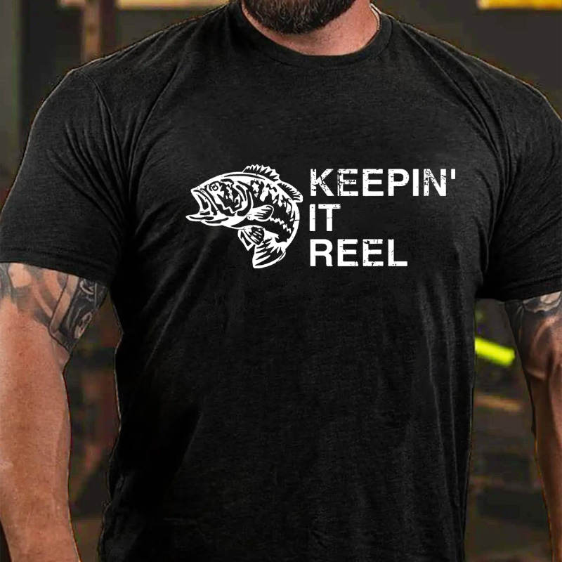 Keeping It Reel Funny Fishing Sayings T-shirt