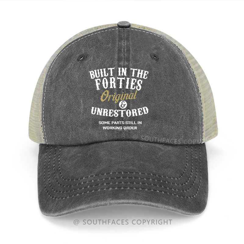 Built In The Forties Original And Unrestored Trucker Cap