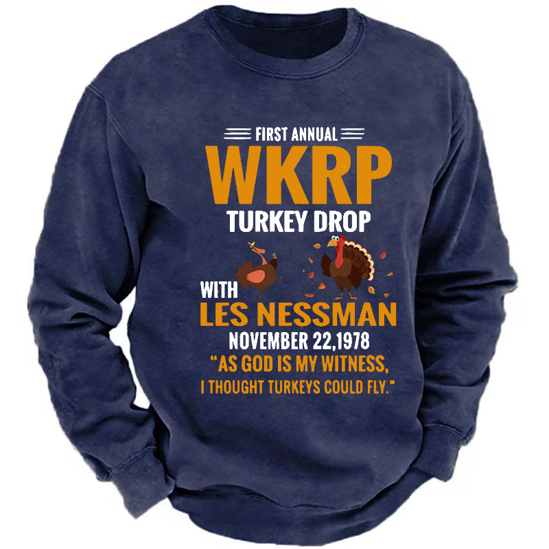 First Annual WKRP Turkey Drop With Les Nessman November 22 1978 Sweatshirt