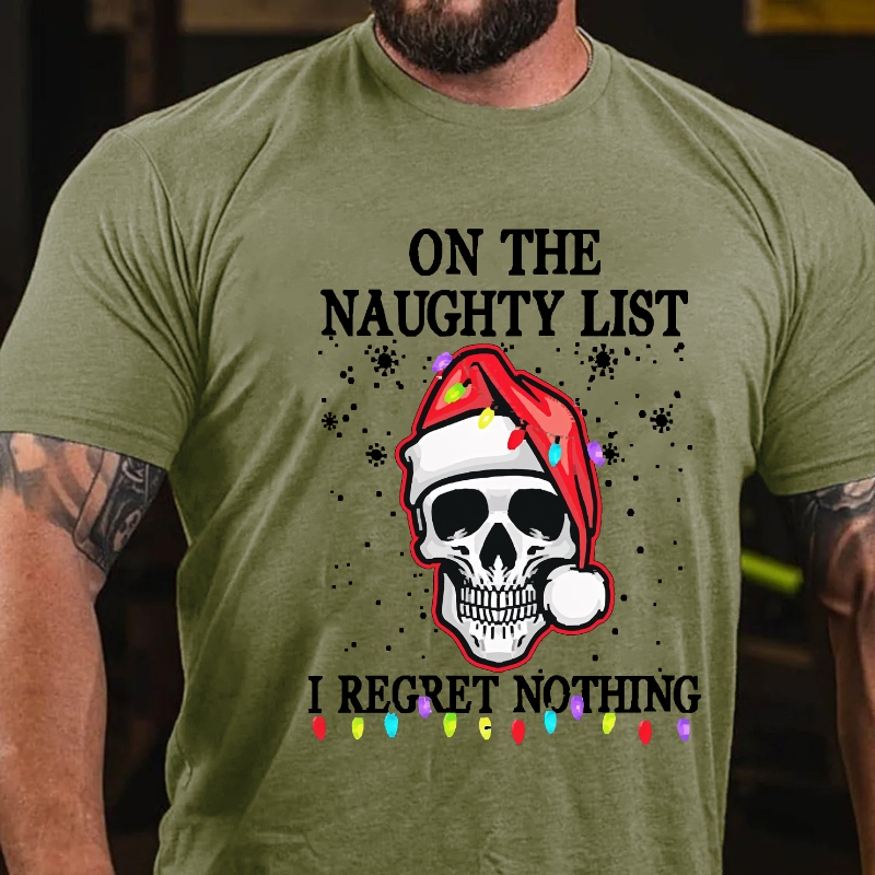 On The Naughty List I Regret Nothing Funny Skull Christmas T-shirt