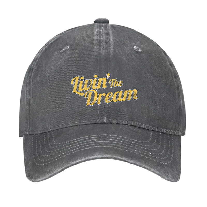 Livin' The Dream Hat