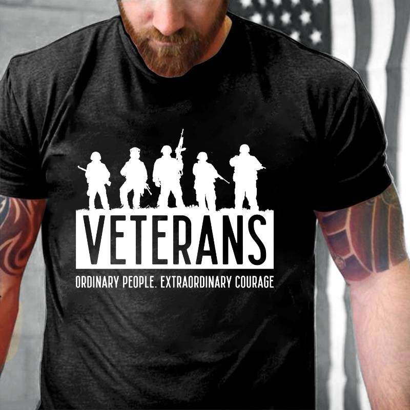 Veterans Ordinary People. Extraordinary Courage T-shirt