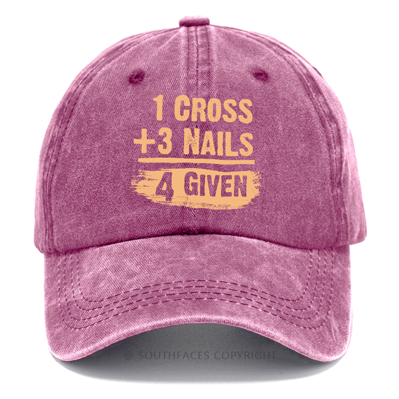 1 Cross 3 Nails 4 Given Forgiven Christian Hats