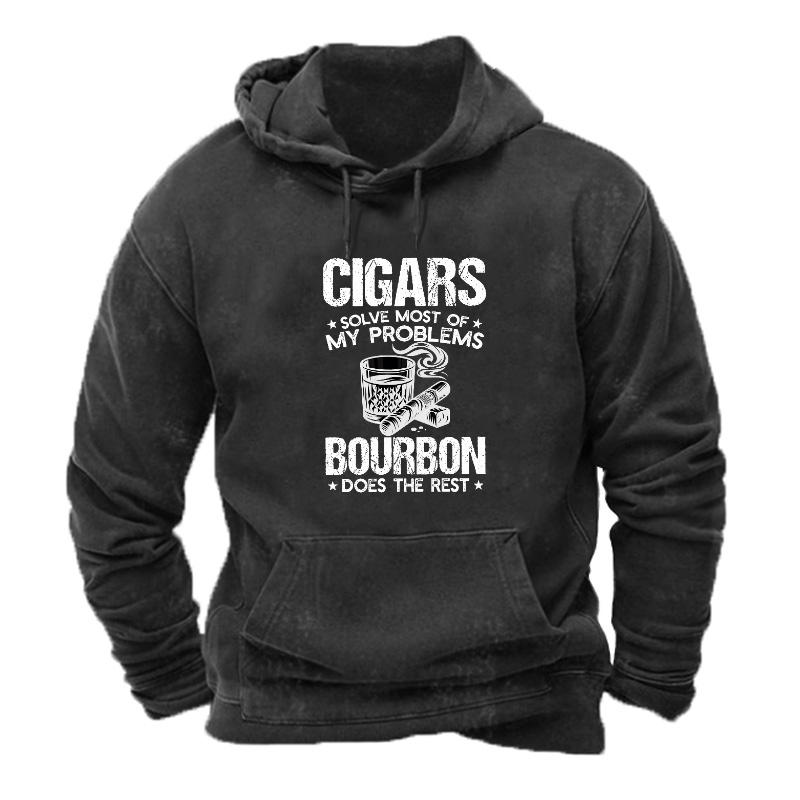 Cigars Solve Most Of My Problems Bourbon Does The Rest Hoodie