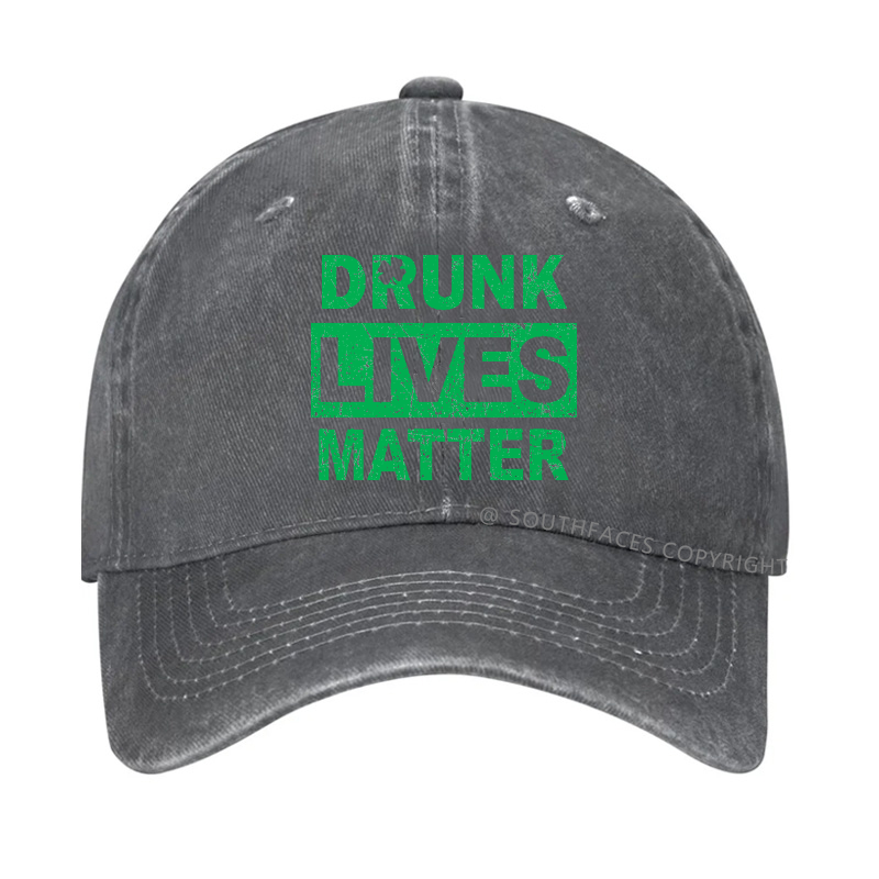 Drunk Lives Matter St. Patrick's Day Hat