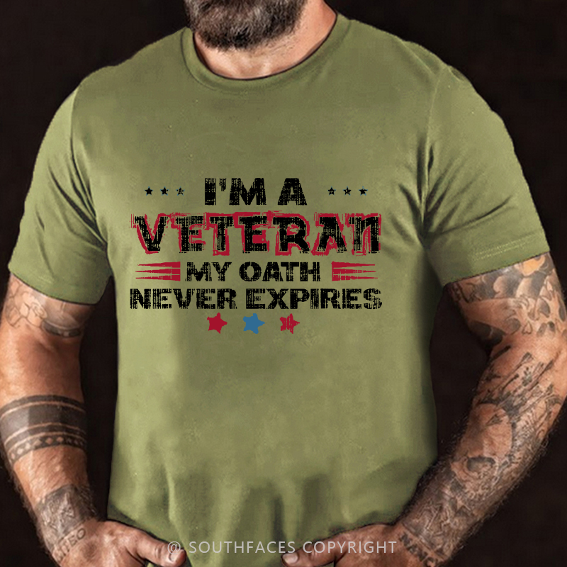 I'm A Veteran My Oath Never Expires T-shirt