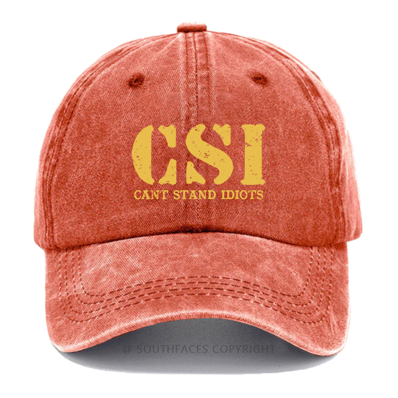 Csi Can't Stand Idiots Hat