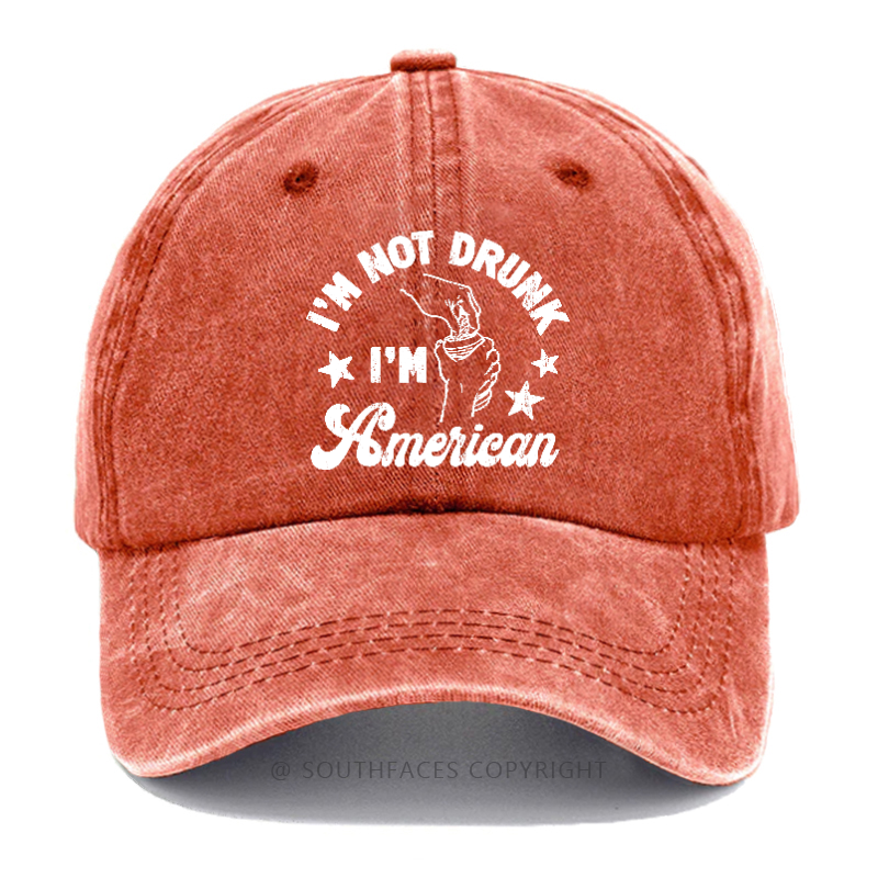 I'm Not Drunk I'm American Hat