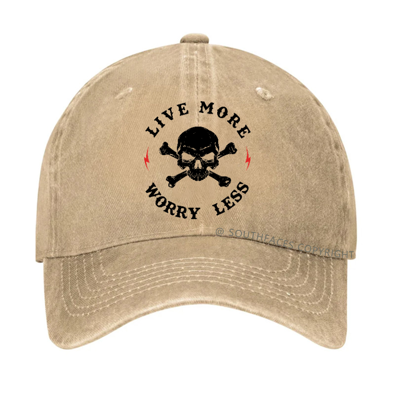 Live More Worry Less Funny  Hat