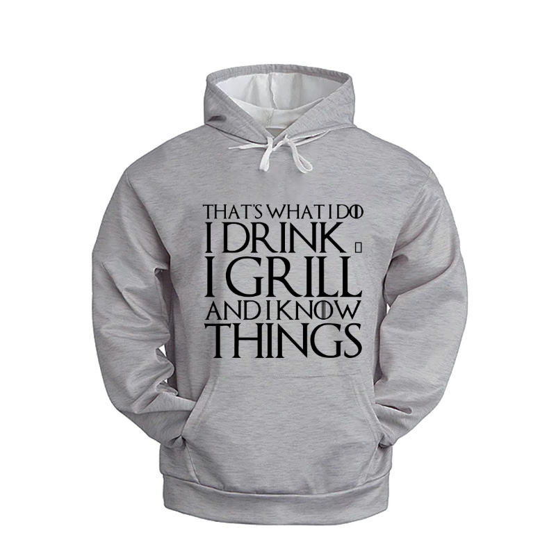 That's What I Do, I Drink and I Grill Things Hoodie