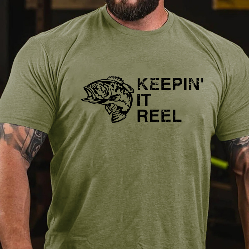 Keeping It Reel Funny Fishing Sayings T-shirt