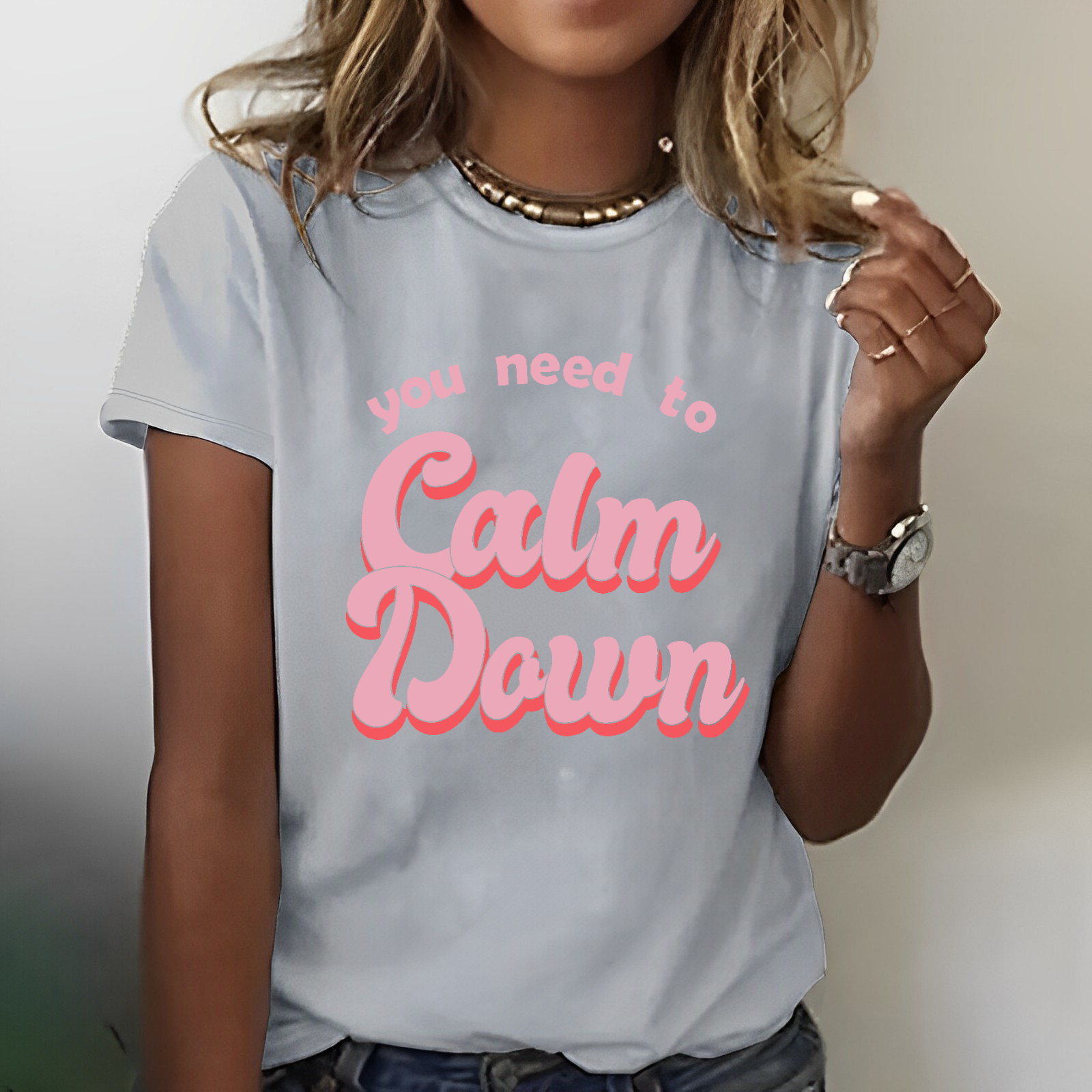 You Need To Calm Down Funny T-shirt