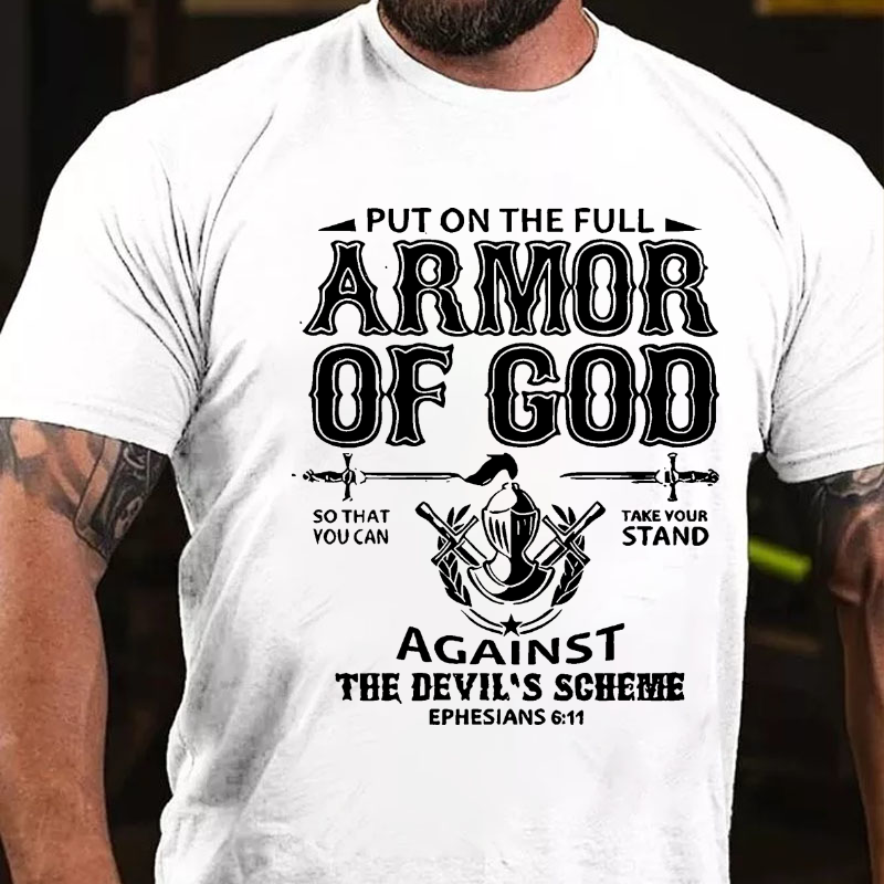 Faith Put On The Full Armor of God T-shirt