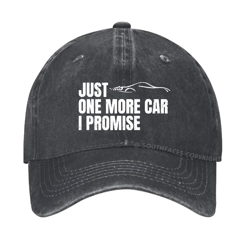 Just One More Car I Promise Hat