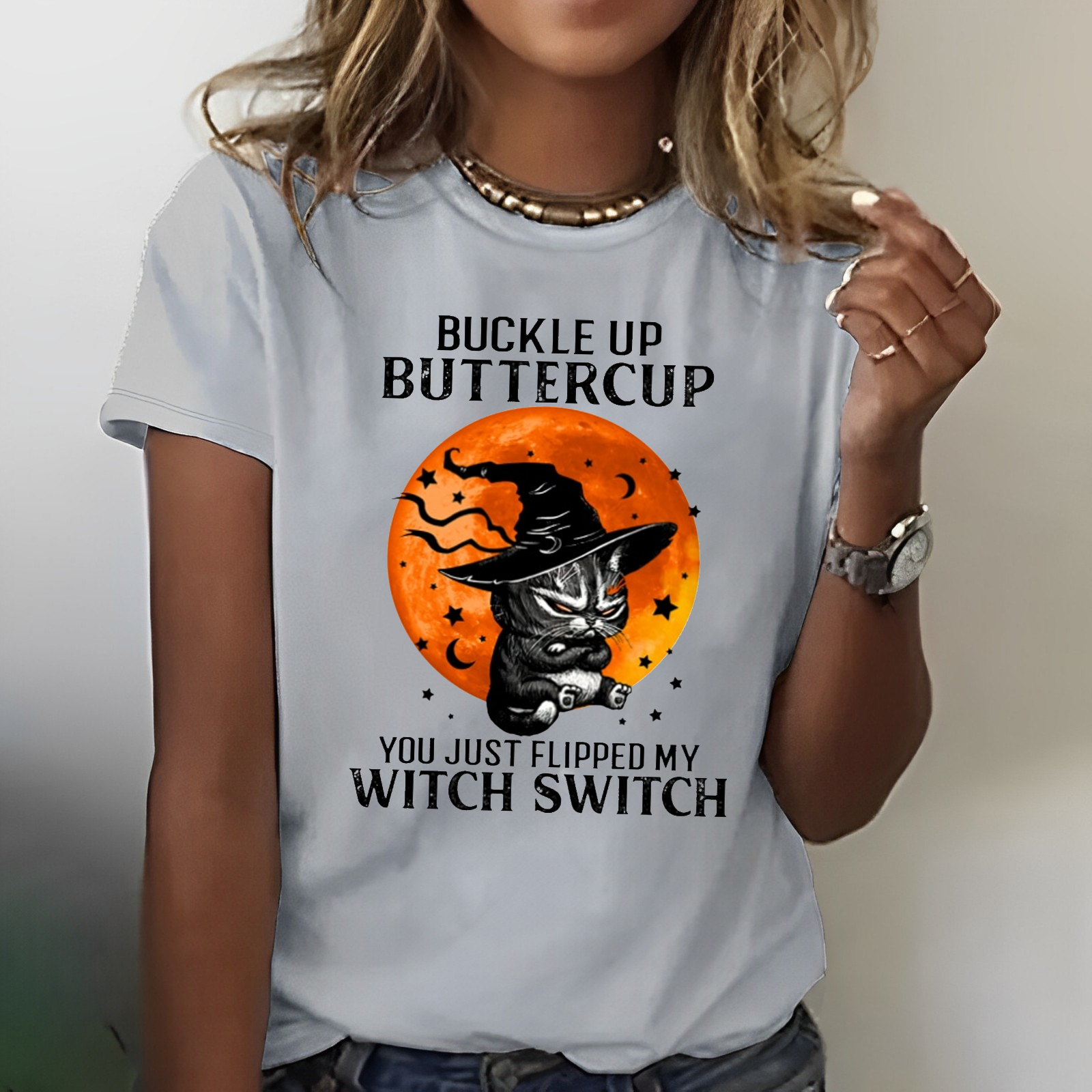 Buckle up Buttercup Flipped My Witch Switch T-shirt