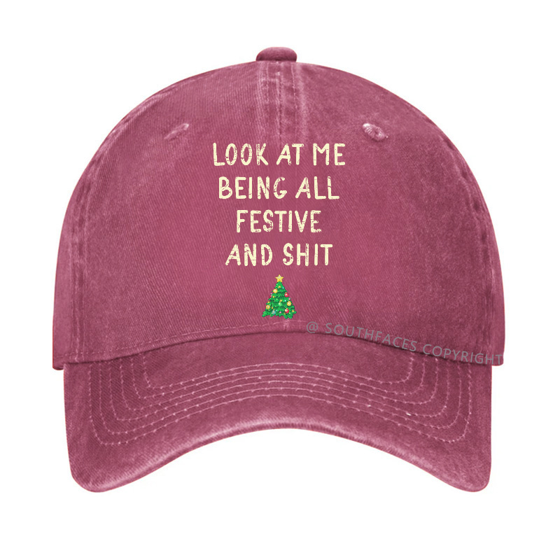 Look At Me Being All Festive And Shit Funny Christmas Hat