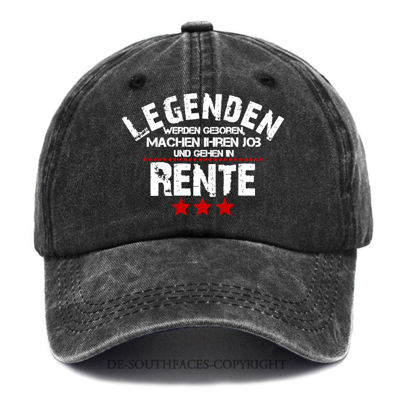 Legenden Werden Geboren  Machen Ihren Job Und Gehen In Rente Baseball Cap