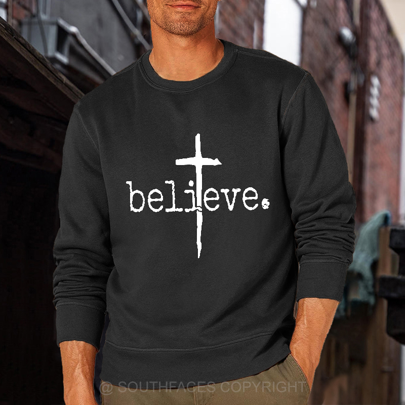 Believe Cross Print Christian Sweatshirt