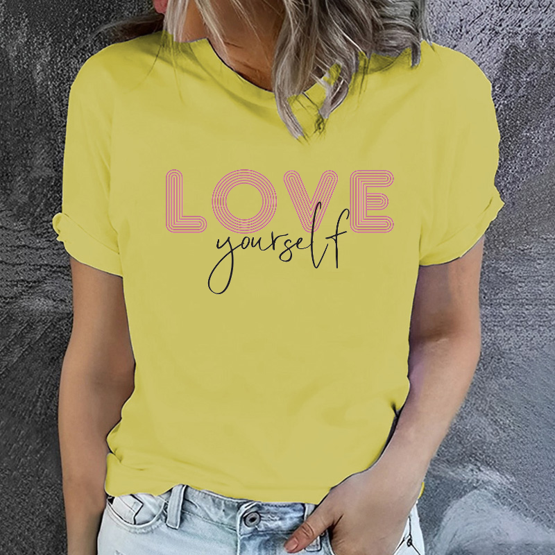 Love Yourself Women T-shirt