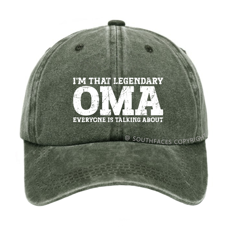 I'm That Legendary Oma Everyone Is Talking About Hat