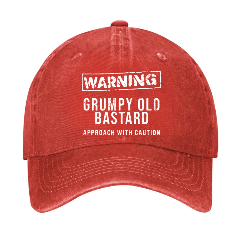 Warning Grumpy Old Bastard Approach With Caution Hat