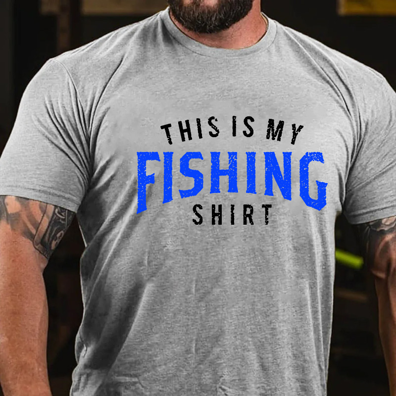 This Is My Fishing Shirt T-shirt