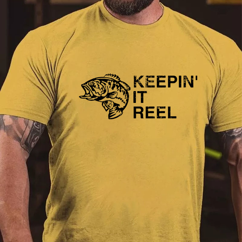 Keeping It Reel Funny Fishing Sayings T-shirt
