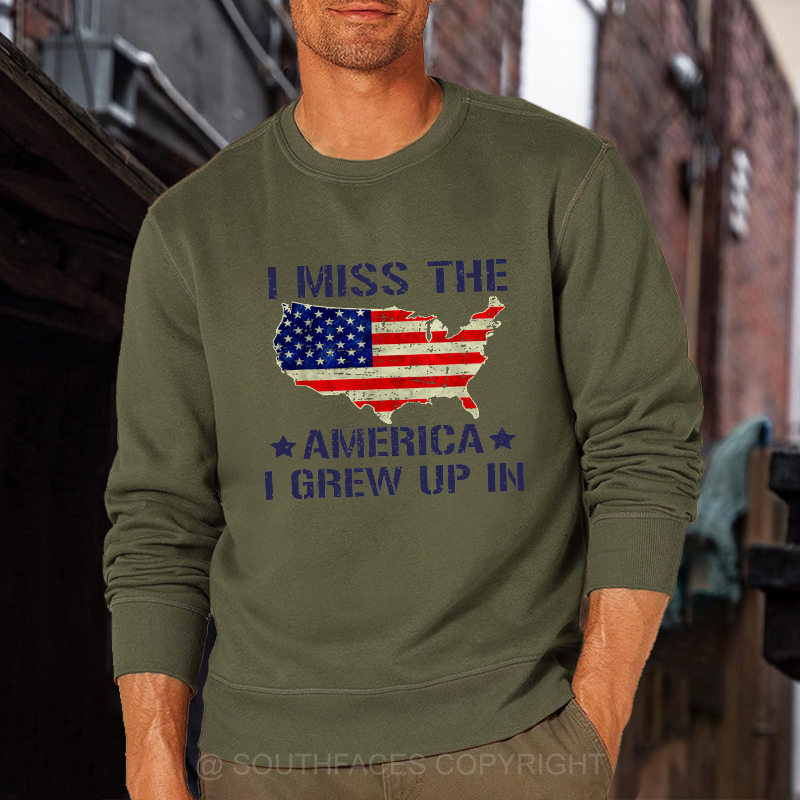 I Miss The America I Grew Up In USA Flag Print Sweatshirt